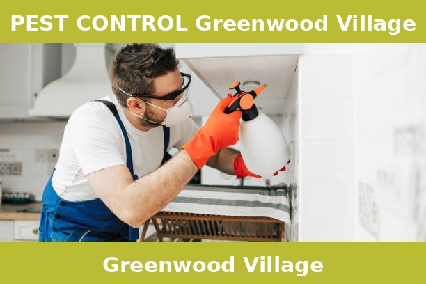 PEST CONTROL Greenwood Village